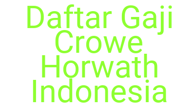 Imagesdaftar Gaji Crowe Horwath Indonesia