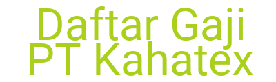 Imagesdaftar Gaji Pt Kahatex