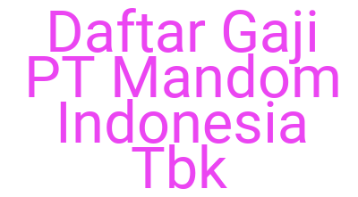 Imagesdaftar Gaji Pt Mandom Indonesia Tbk