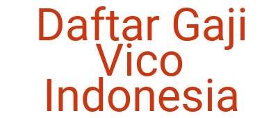 Imagesdaftar Gaji Vico Indonesia