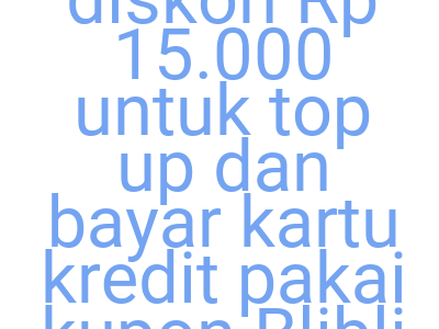 Imagesdapatkan Diskon Rp 15 000 Untuk Top Up Dan Bayar Kartu Kredit Pakai Kupon Blibli X Ovo