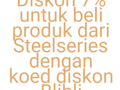 Imagesdiskon 7 Untuk Beli Produk Dari Steelseries Dengan Koed Diskon Blibli 1