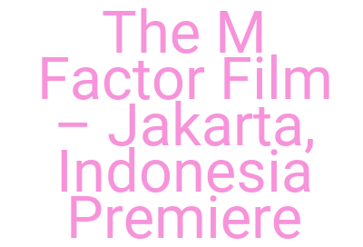 Imagesthe M Factor Film Jakarta Indonesia Premiere