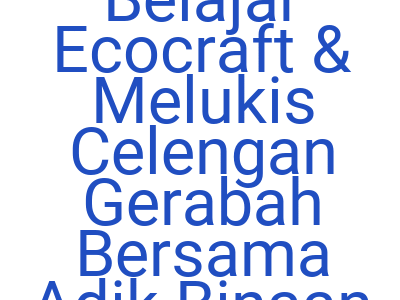 Imagesbelajar Ecocraft Melukis Celengan Gerabah Bersama Adik Binaan