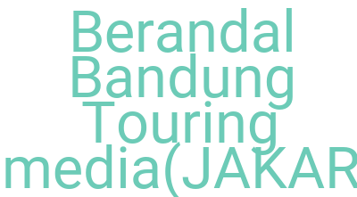 Imagesberandal Bandung Touring Gramedia Jakarta