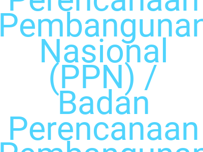 Imagesdaftar Gaji Kementerian Perencanaan Pembangunan Nasional Ppn Badan Perencanaan Pembangunan Nasio