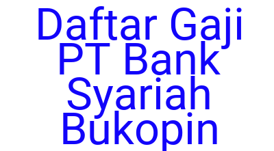 Imagesdaftar Gaji Pt Bank Syariah Bukopin
