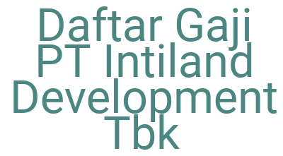 Imagesdaftar Gaji Pt Intiland Development Tbk