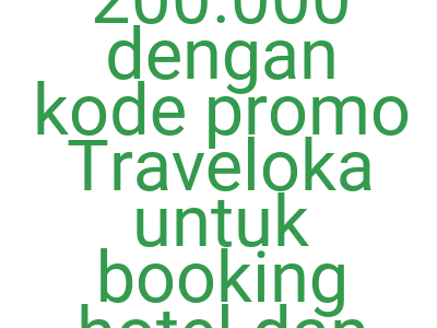 Imagesdiskon Ekstra Rp 200 000 Dengan Kode Promo Traveloka Untuk Booking Hotel Dan Atraksi Di Macao