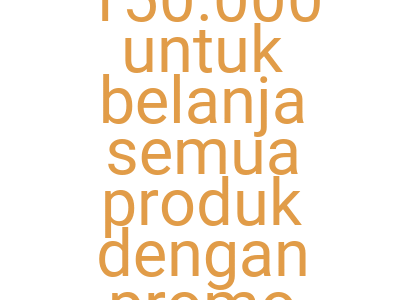 Imagesekstra 7 Hingga Rp 150 000 Untuk Belanja Semua Produk Dengan Promo Tokopedia Hari Ini