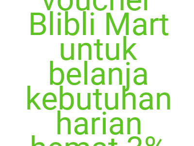 Imagesgunakan Kode Voucher Blibli Mart Untuk Belanja Kebutuhan Harian Hemat 3 Hingga Rp 100 000
