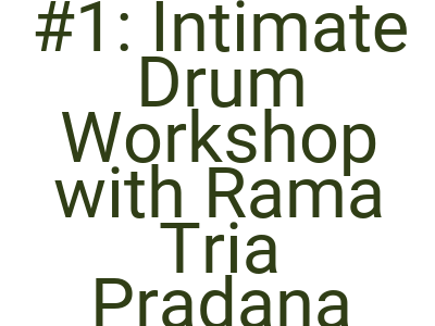 Imagessvaraclinic 1 Intimate Drum Workshop With Rama Tria Pradana Ara