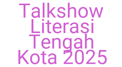 Imagestalkshow Literasi Tengah Kota 2025